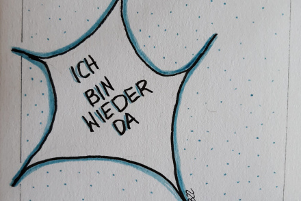 Ich bin wieder da